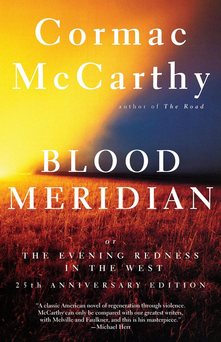 The cover for Blood Meridian by Cormac McCarthy. The cover features an image of a field during sunset with white text over the image.