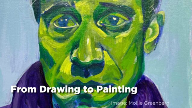 Cool-toned painting of a face. Text reads: "From Drawing to Painting."