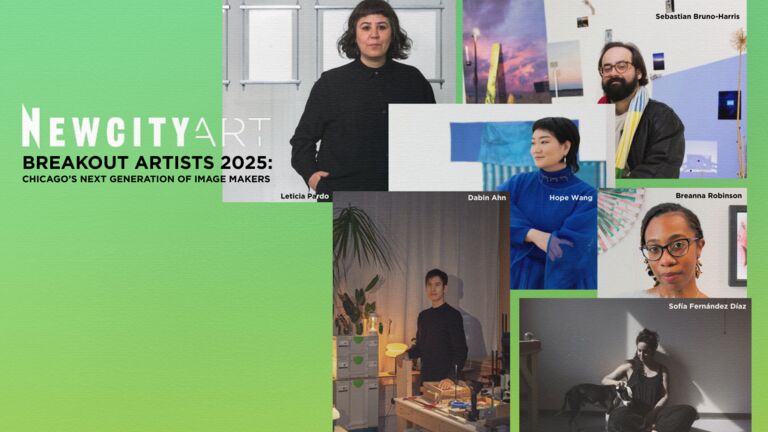 "Newcity Art's 'Breakout Artists 2025: Chicago's Next Generation of Image Makers' header featuring six SAIC alumni names: Leticia Pardo, Dabin Ahn, Hope Wang, Breanna Robinson, Sebastian Bruno-Harris, and Sofía Fernández Díaz. The bold typography displays the title in white text against a dark background."