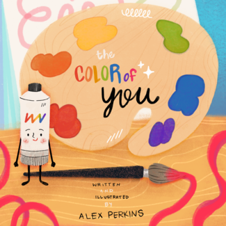 A tube of paint with a smiley face stands in front of paint palette with a rainbow of colors, by Alex Perkins. 