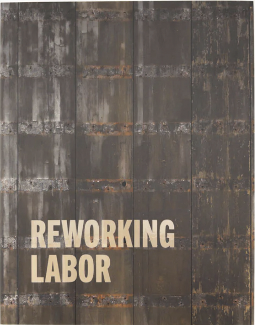 REWORKING LABOR Book Cover